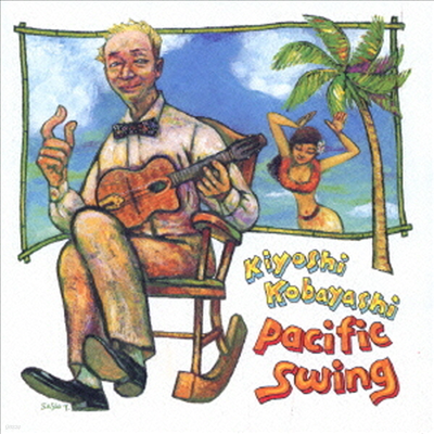 Kiyoshi Kobayashi (Ű ڹپ߽) - Pacific Swing (CD)