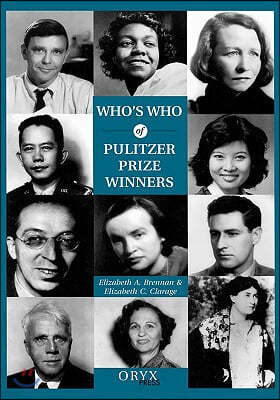 Who's Who of Pulitzer Prize Winners