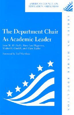 The Department Chair as Academic Leader