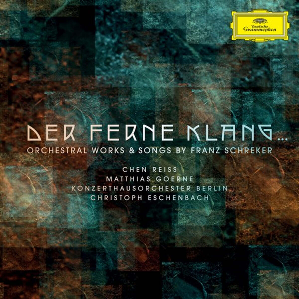 Christoph Eschenbach / Matthias Goerne 프란츠 슈레커: 오케스트라와 가곡 (Franz Schreker: Der Ferne Klang)