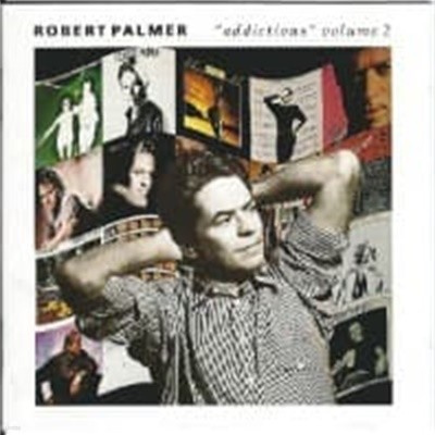 Robert Palmer / Addictions Volume 2 (수입)