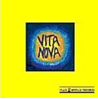 비타 노바 (Vita Nova) /