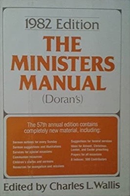The Ministers Manual (Doran‘s) - 1982 Edition