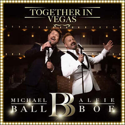 Michael Ball / Alfie Boe — Together In Vegas 앨범 커버
