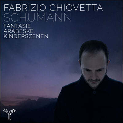 Fabrizio Chiovetta : ȯ, ƶ󺣽ũ,   (Schumann: Fantasie Op.17, Arabeske Op.18, Kinderszenen Op.15)