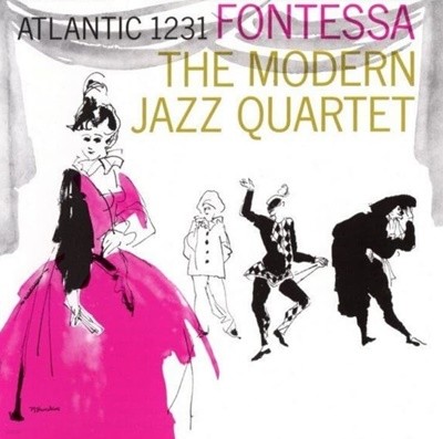 모던 재즈 쿼텟 (The Modern Jazz Quartet) - Fontessa(독일발매)