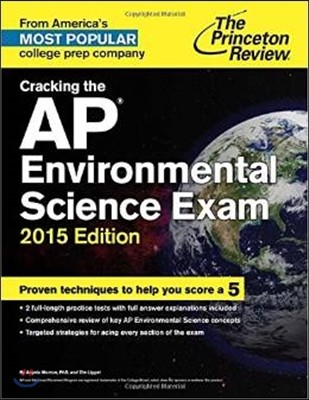 Cracking the AP Environmental Science Exam, 2015 Edition