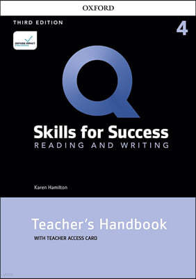 Q Skills for Success 3E Reading & Writing 4 Teacher's handbook with Teacher Access Card