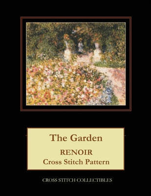 The Garden: Renoir Cross Stitch Pattern