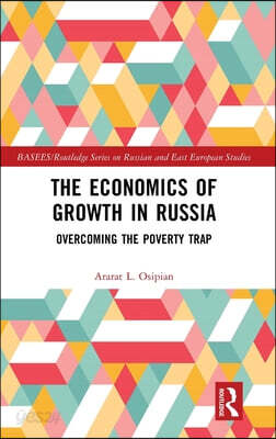 Economics of Growth in Russia