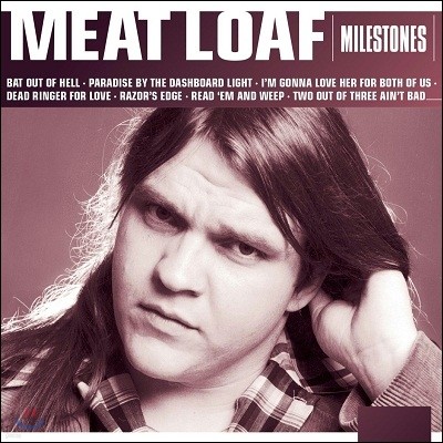 Meat Loaf - Milestones: Meat Loaf