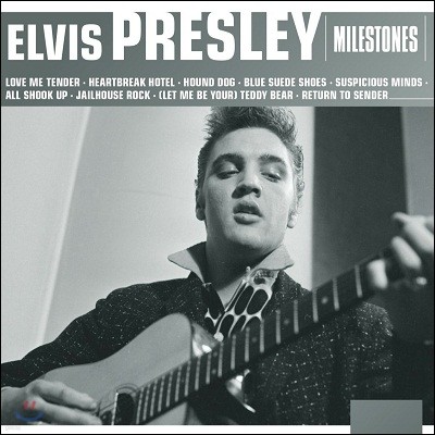 Elvis Presley - Milestones: Elvis Presley 