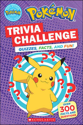 Trivia Challenge (Pokemon): Quizzes, Facts, and Fun!