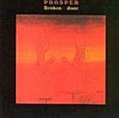 프로스퍼 (Prosper)/Broken Door 