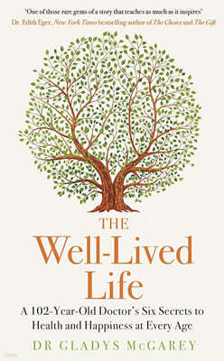 The Well-Lived Life