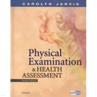 Physical Examination and Health Assessment with CDROM