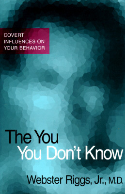 The You You Don't Know: Covert Influences on Your Behaviour