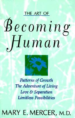 Art of Becoming Human: Patterns of Growt