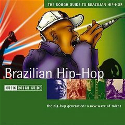 Various Artists - The Rough Guide To Brazilian Hip-Hop (CD)