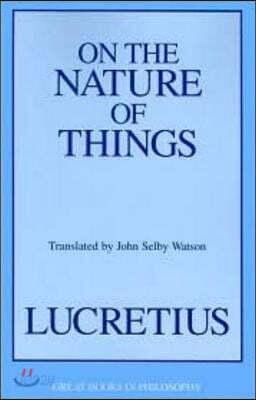 On the Nature of Things