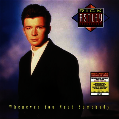 Rick Astley — Whenever You Need Somebody 앨범 커버