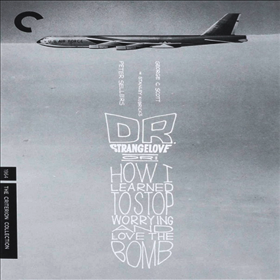 Dr. Strangelove, Or: How I Learned To Stop Worrying And Love The Bomb (The Criterion Collection) (닥터 스트레인지러브) (1964)(지역코드1)(한글무자막)(DVD)