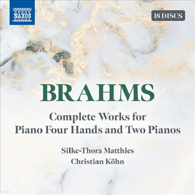 :  븦  ǾƳ ǰ &    ǾƳ ǰ  (Brahms: Complete Works For Piano Four Hands & 2 Pianos) (18CD Boxset) - Silke-Thora Matthies