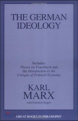 The German Ideology: Including Thesis on Feuerbach