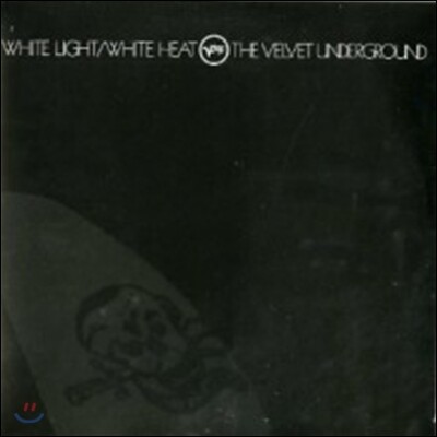 Velvet Underground — White Light/White Heat 앨범 커버