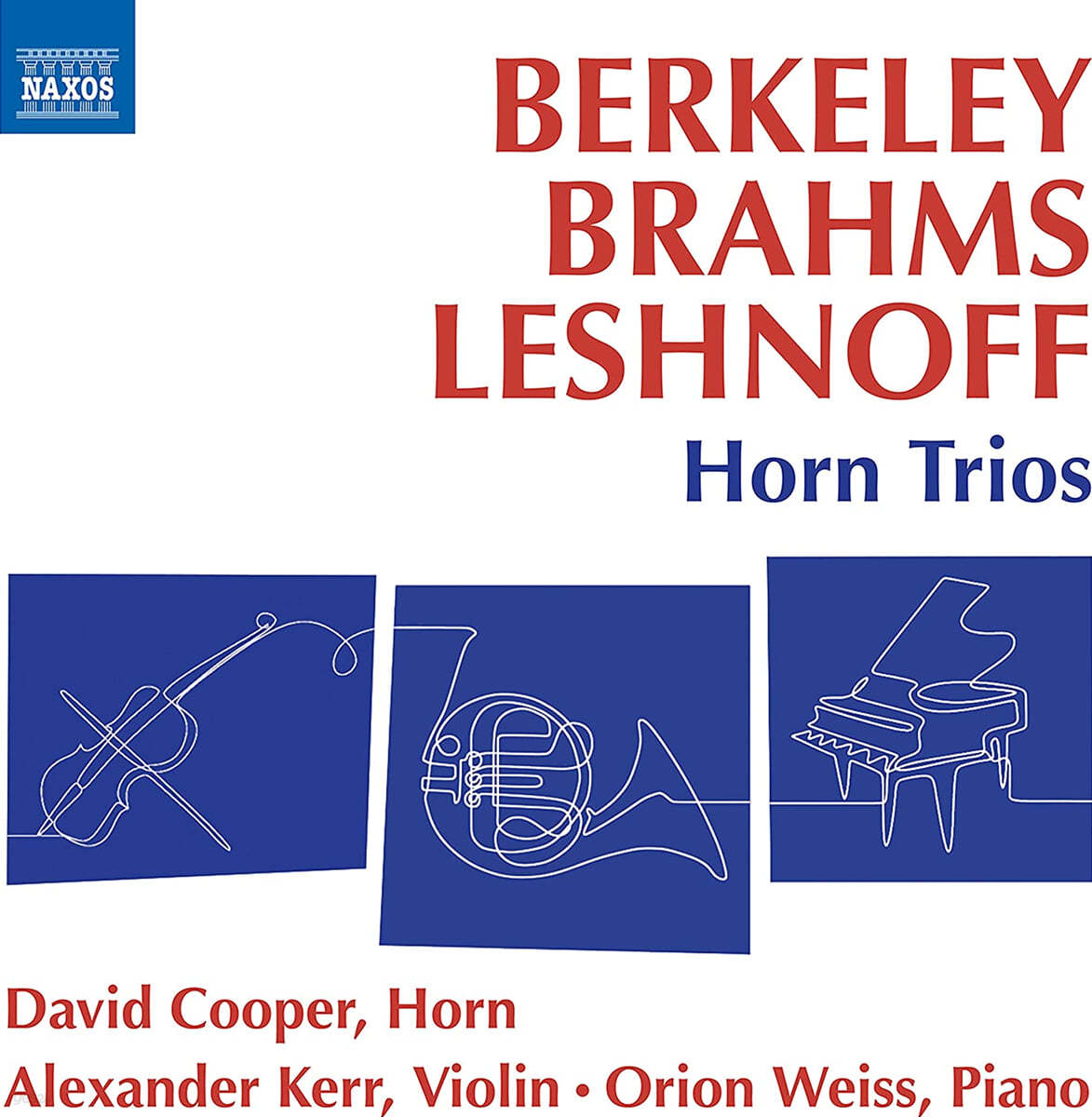 David Cooper 호른 삼중주 작품집 - 브람스 / 버클리 / 레쉬노프 (Berkeley / Brahms / Leshnoff: Horn Trios)