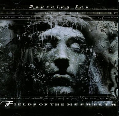 필즈 오브 네피림 (Fields Of The Nephilim) - Mourning Sun(유럽발매)