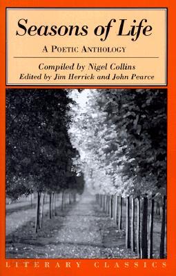 Seasons of Life: A Poetic Anthology