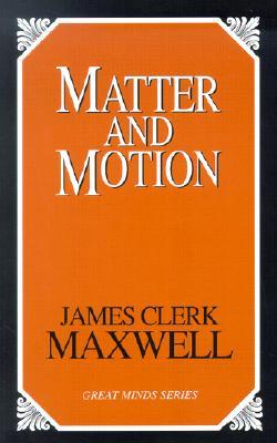 Matter and Motion