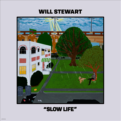 Will Stewart — Slow Life 앨범 커버