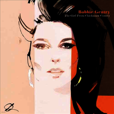 Bobbie Gentry — Girl From Chickasaw County (Highlights) 앨범 커버