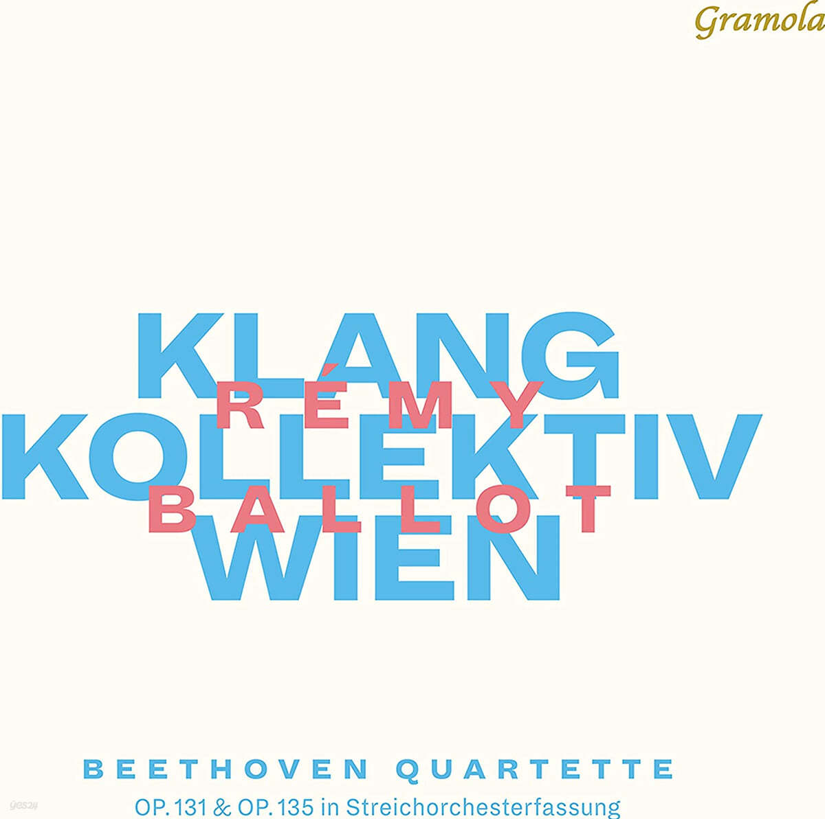 Remy Ballot 베토벤: 현악사중주 14, 16번 [현악 오케스트라 편곡] (Beethoven Quartette)