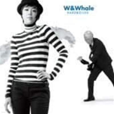 더블유 & 웨일 (W & Whale) / 1집 - Hardboiled