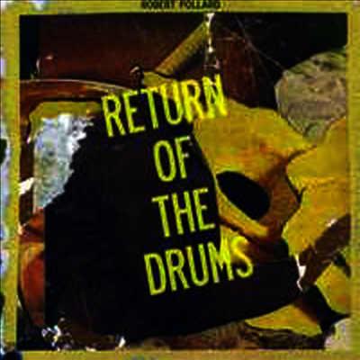 Robert Pollard — Return Of The Drums (7" Single) 앨범 커버