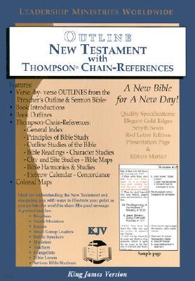 Outline New Testament with Thompson Chain-Reference-KJV