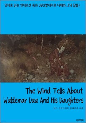 The Wind Tells About Waldemar Daa And His Daughters