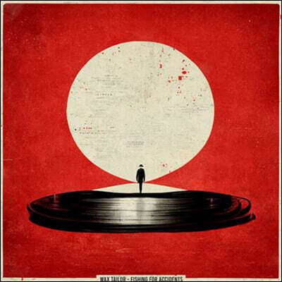 Wax Tailor — Fishing for Accidents 앨범 커버