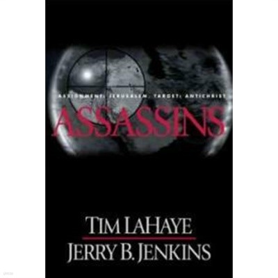 Assassins: Assignment: Jerusalem, Target: Antichrist