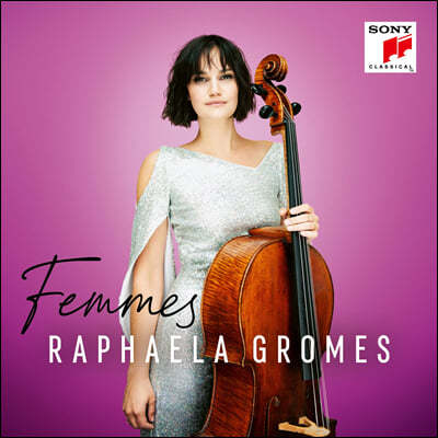 Raphaela Gromes 라파엘라 그롬스 첼로 연주집 (Femmes)