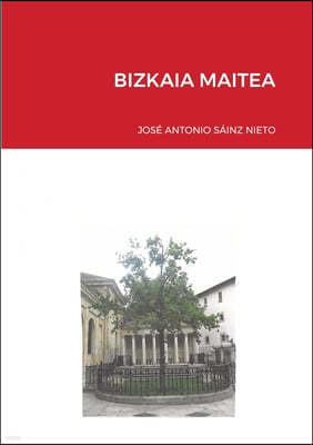 Bizkaia Maitea