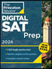 Princeton Review Digital SAT Prep, 2024: 3 Practice Tests + Review + Online Tools