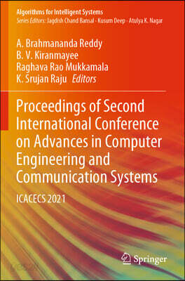 Proceedings of Second International Conference on Advances in Computer Engineering and Communication Systems: Icacecs 2021