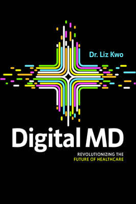 Digital MD: Revolutionizing the Future of Healthcare