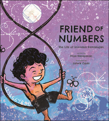 Friend of Numbers: The Life of Mathematician Srinivasa Ramanujan