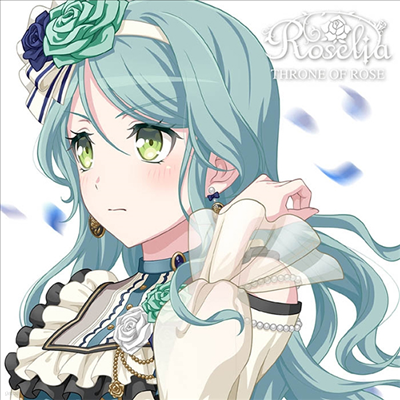 Roselia () - Throne Of Rose (Hikawa Sayo Ver.)(CD)