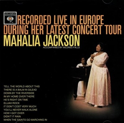마할리아 잭슨 (Mahalia Jackson) - Recorded Live In Europe During Her Latest Concert Tour(US발매)